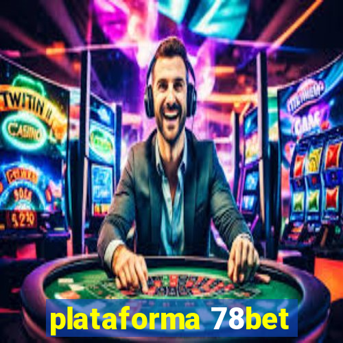 plataforma 78bet